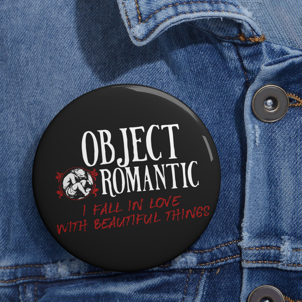Object Romantic Custom Pin Buttons