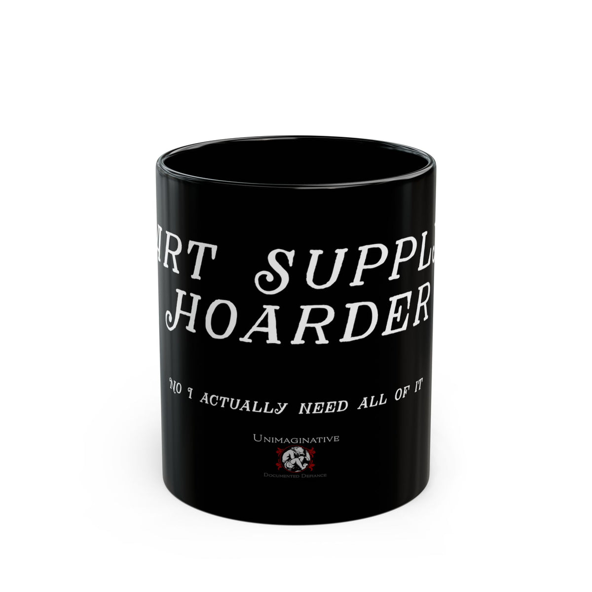 Art Supply Hoarder black coffee mug, featured product image