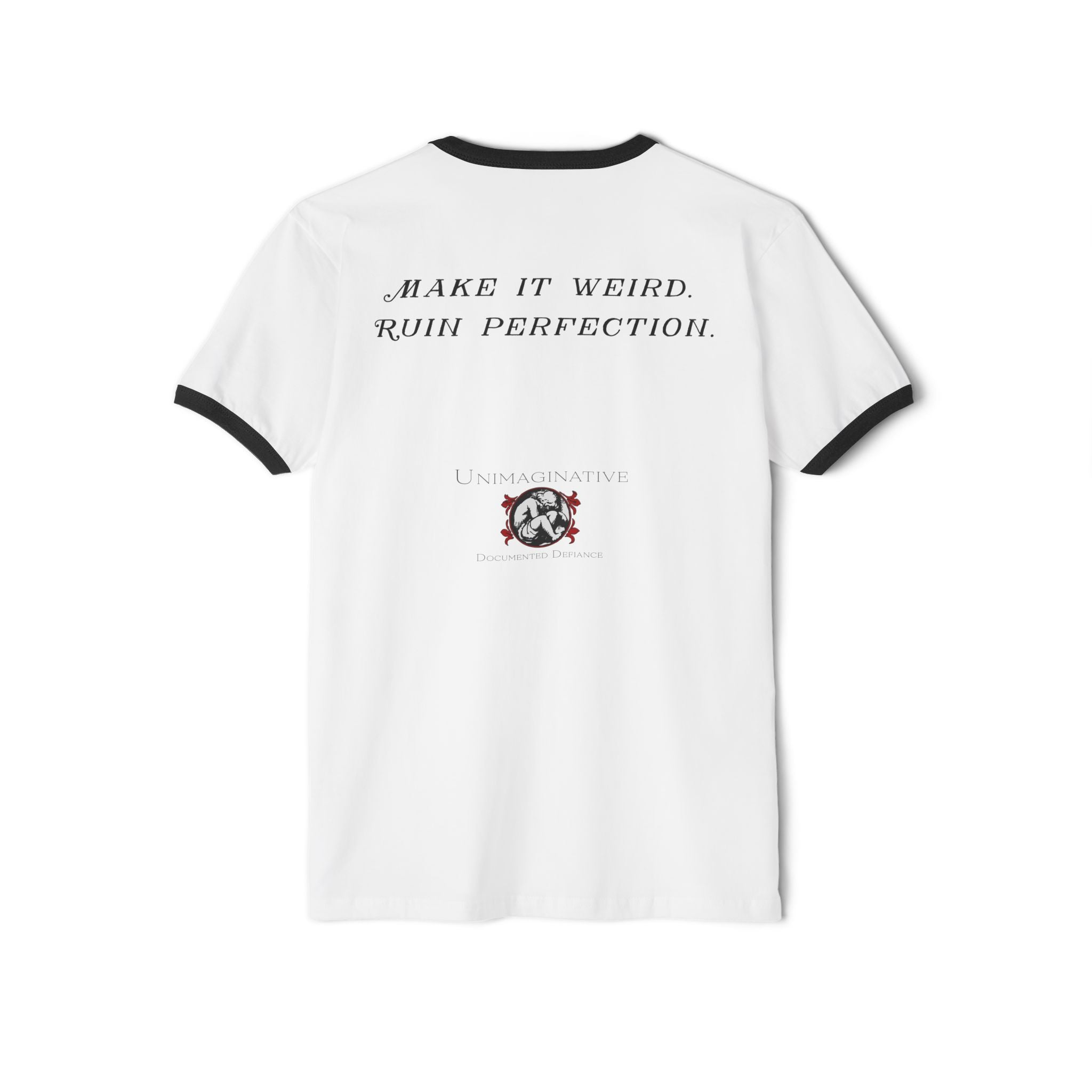 Professionally Unemployable Unisex Ringer T-Shirt