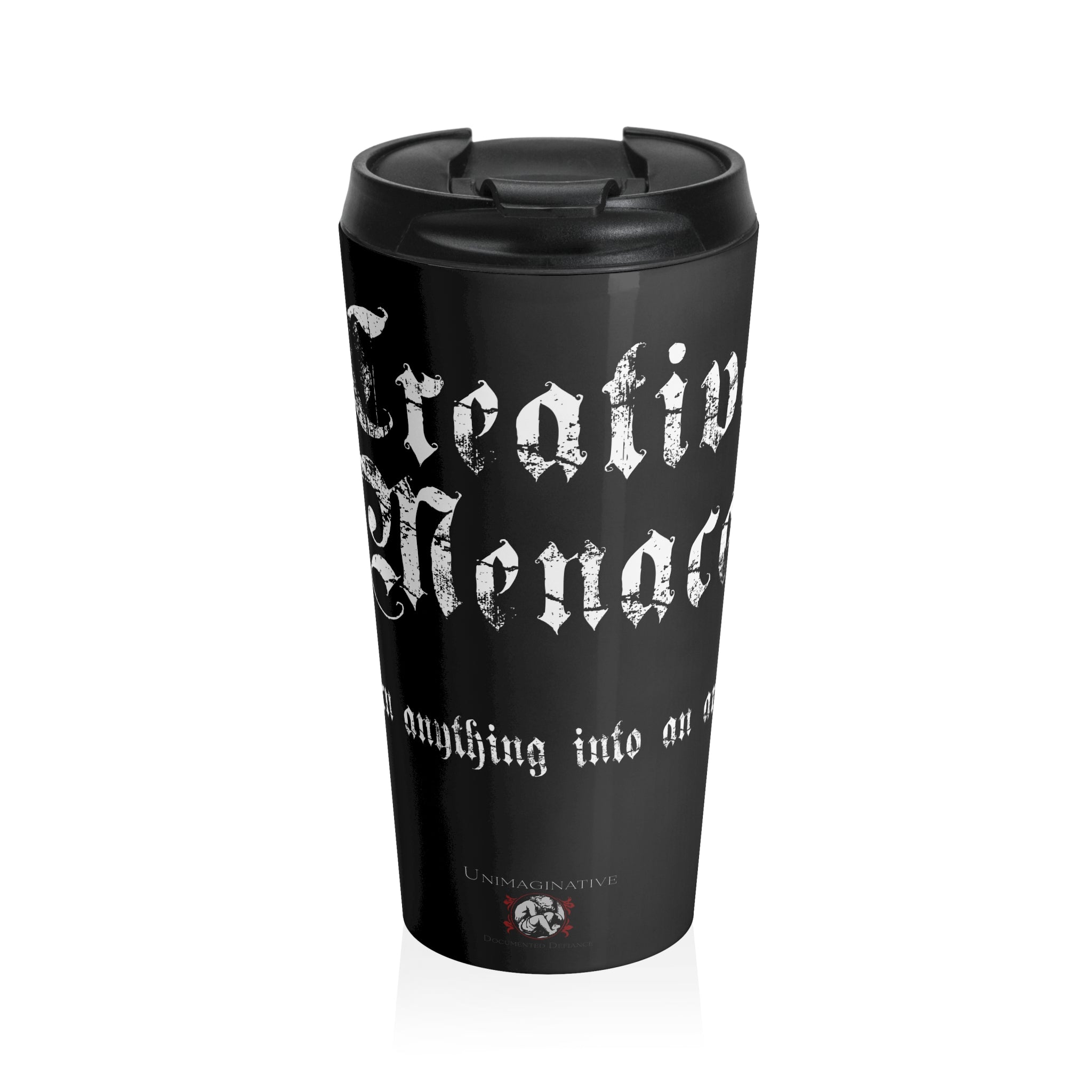 "Creative Menace" Stainless Steel Travel Mug