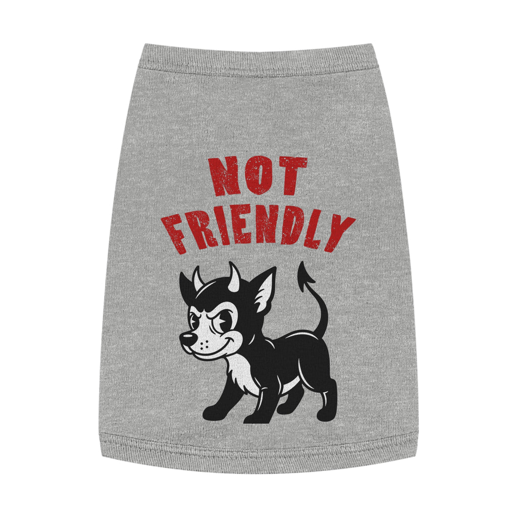 Pet Tank Top “Not Friendly”