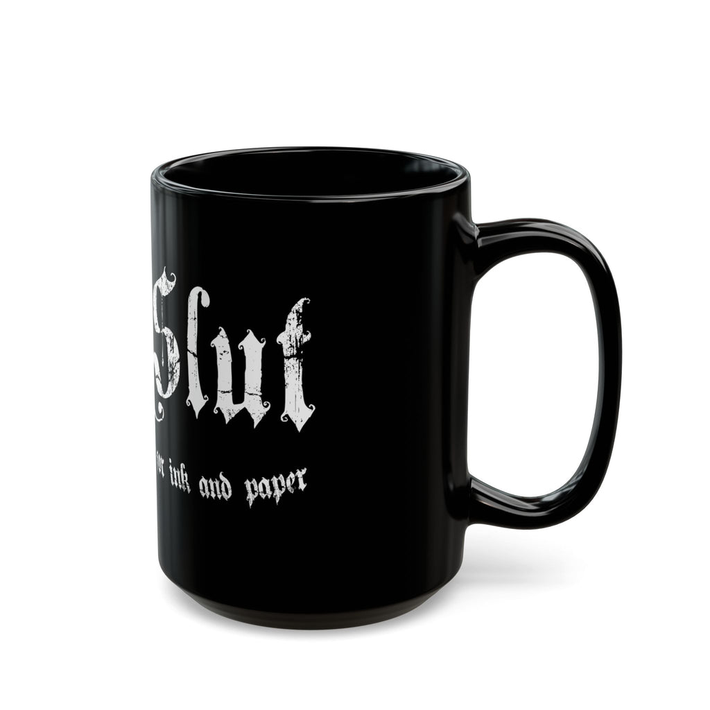 'Art Slut' Black Coffee Mug – (11oz/15oz)