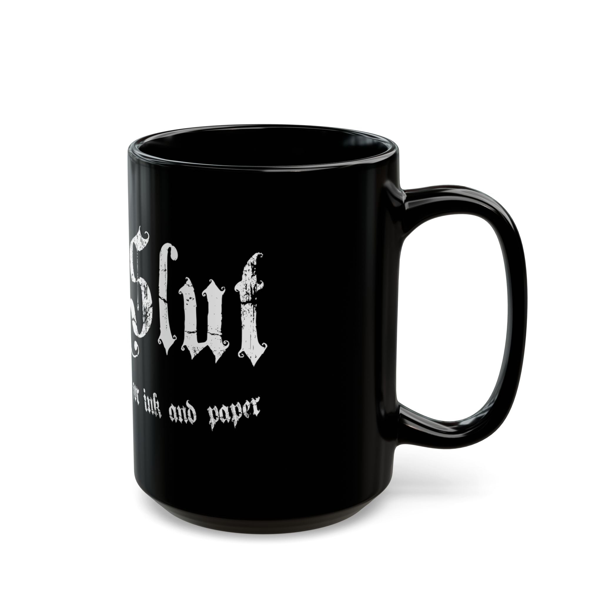 'Art Slut' Black Coffee Mug – (11oz/15oz)