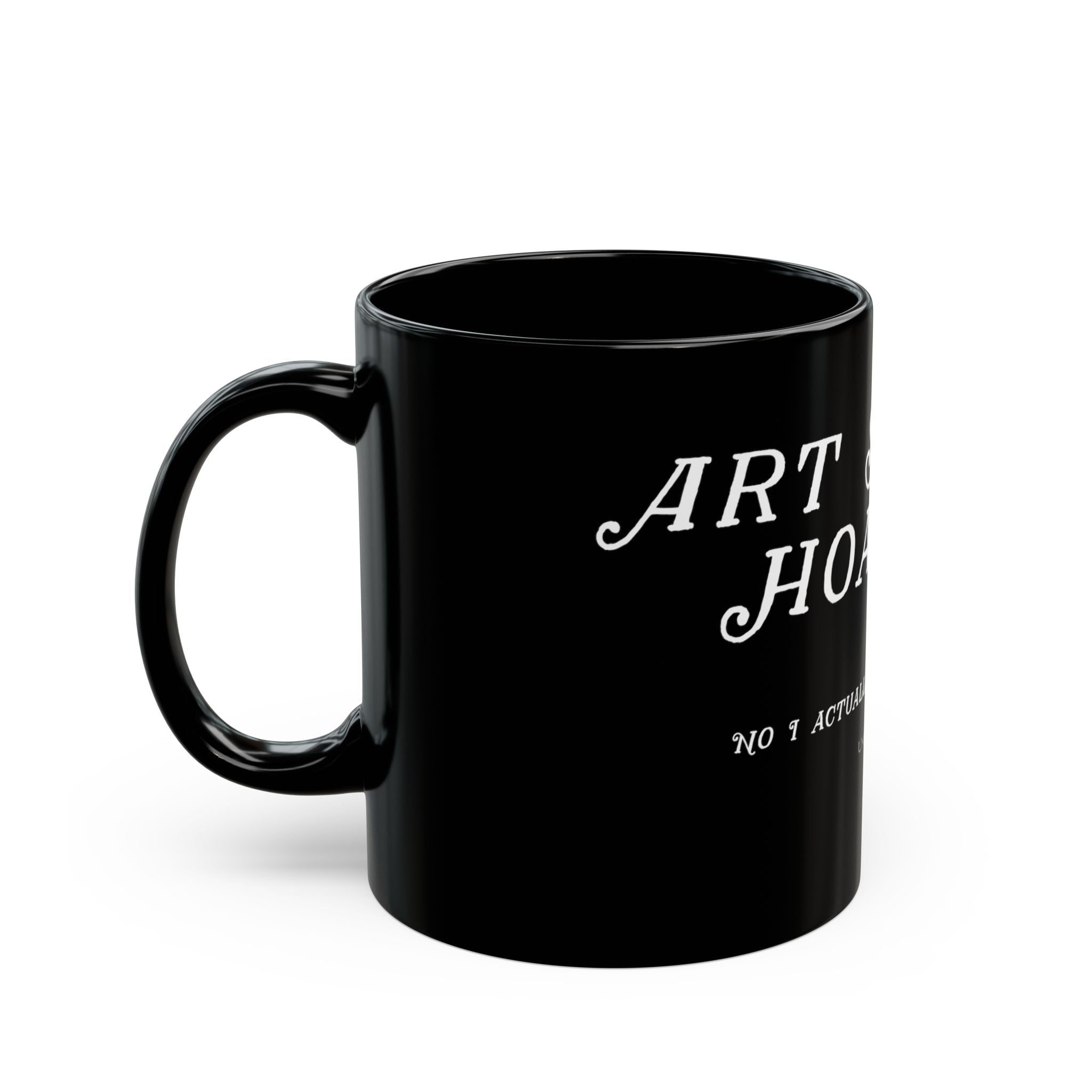 Art Supply Hoarder black coffee mug with original Unimaginative design, alternate product view