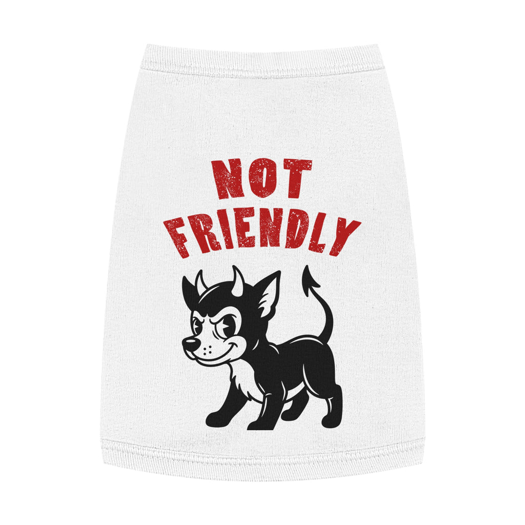 Pet Tank Top “Not Friendly”