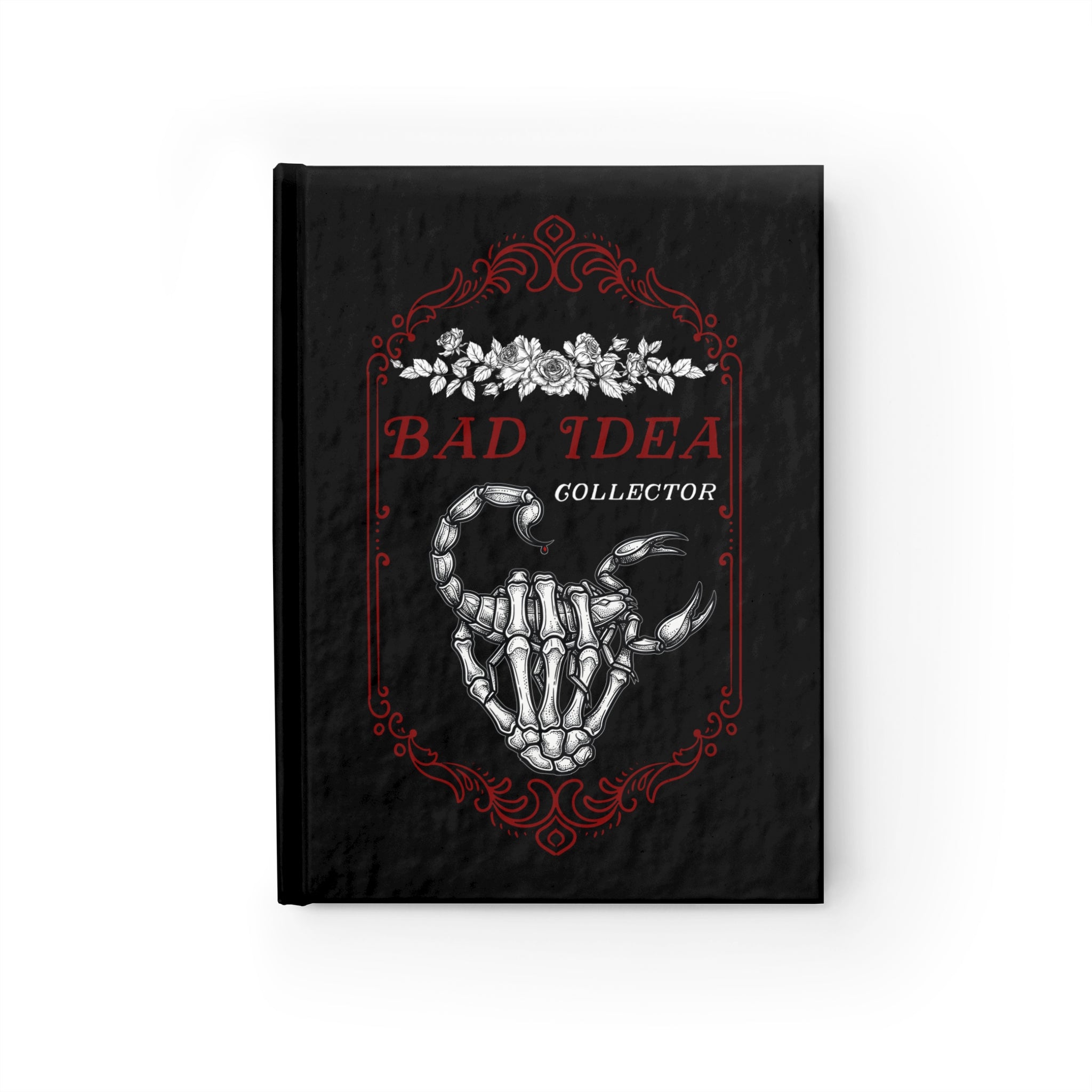 Bad Idea Collector Journal — Gothic Skull Notebook ("Make It Weird, Ruin Perfection")