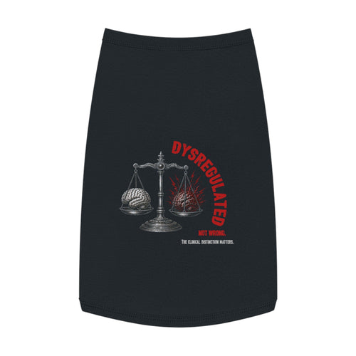 "Dysregulated" Pet Tank Top - Reactive Dog
