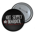 Art Supply Hoarder Pin Button