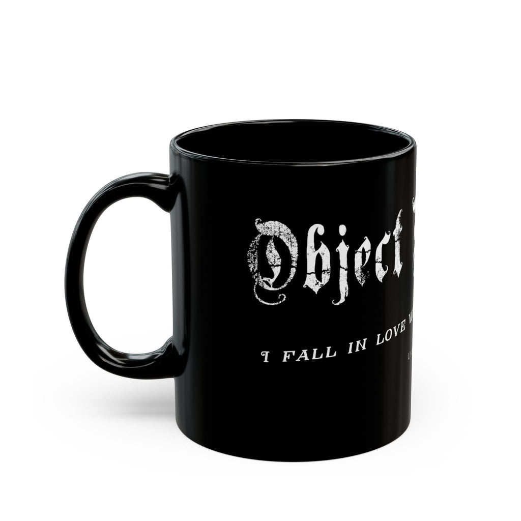 "Object Romantic" Black Coffee Mug