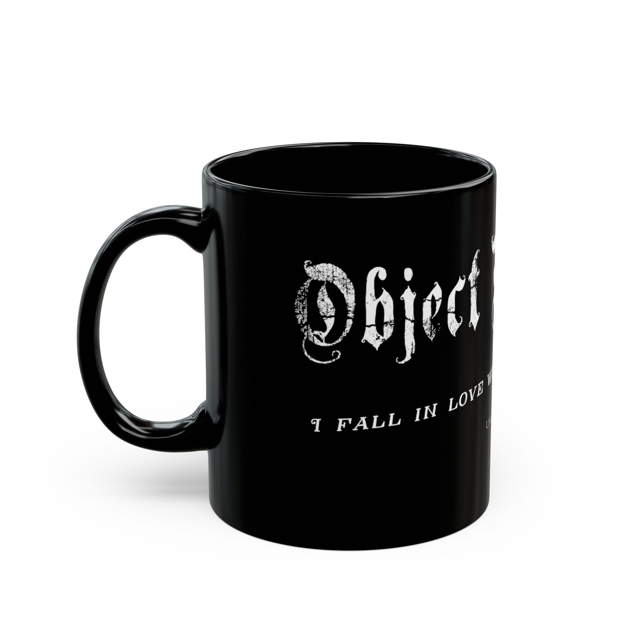 "Object Romantic" Black Coffee Mug