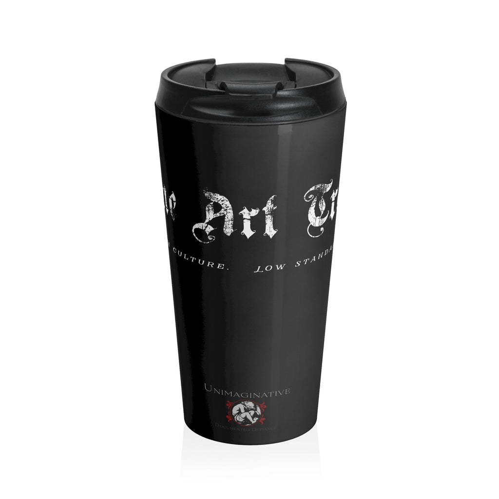 "Fine Art Trash" Stainless Steel Travel Mug
