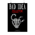 Bad Idea Collector 13×19 matte poster from Unimaginative