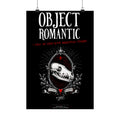 Object Romantic 13×19 matte poster from Unimaginative