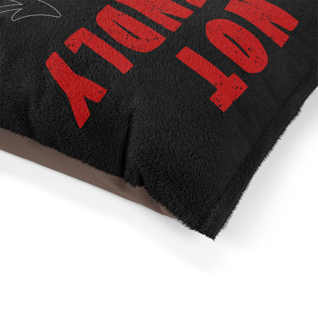 “Not Friendly” Pet Bed