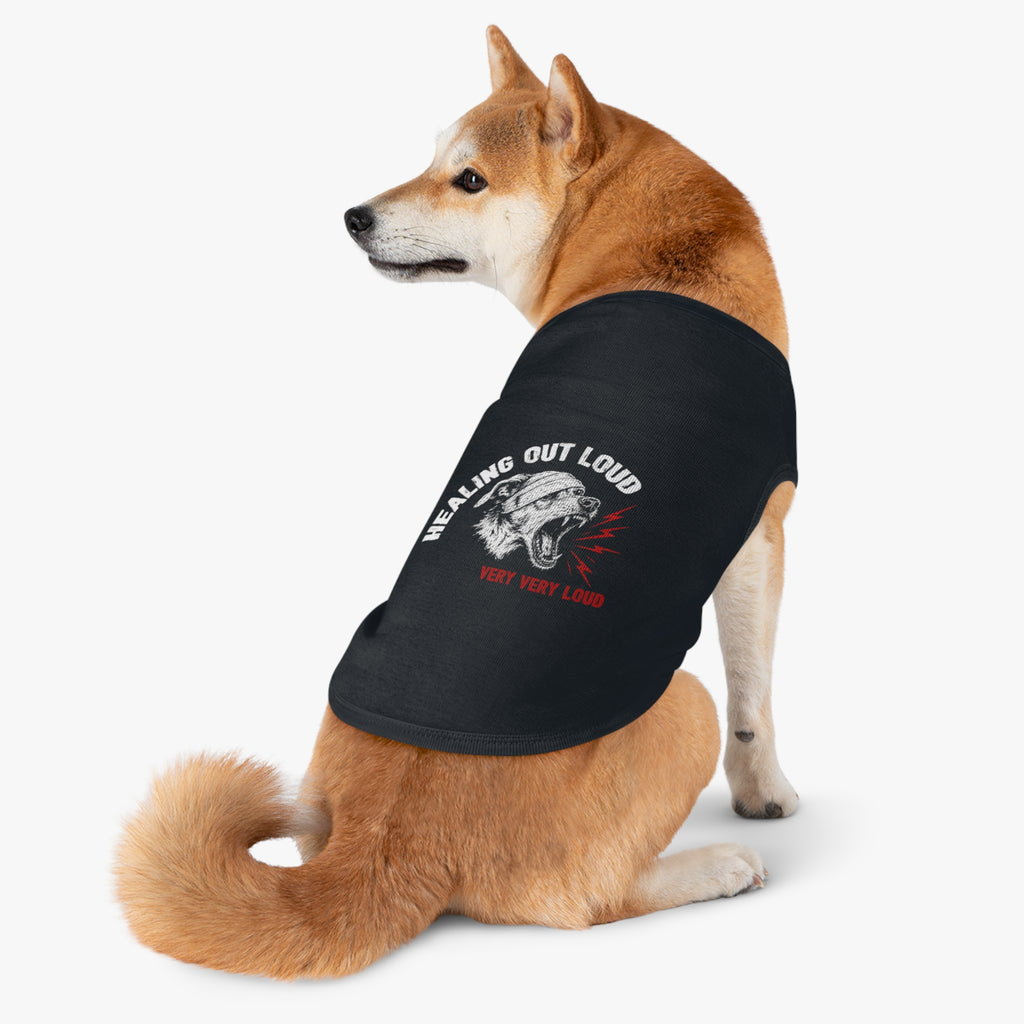 Pet Tank Top — "Healing Out Loud" Loud Dog Tee