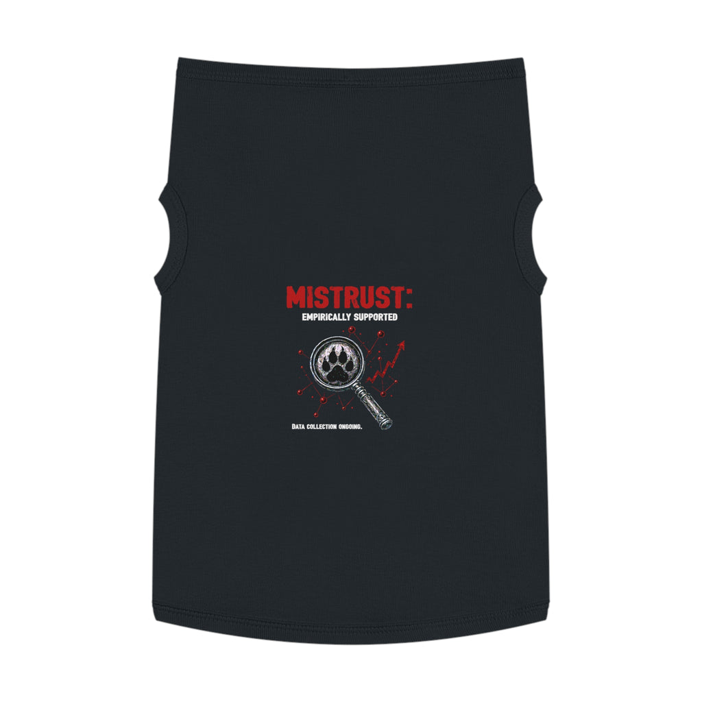 “Mistrust” Pet Tank Top