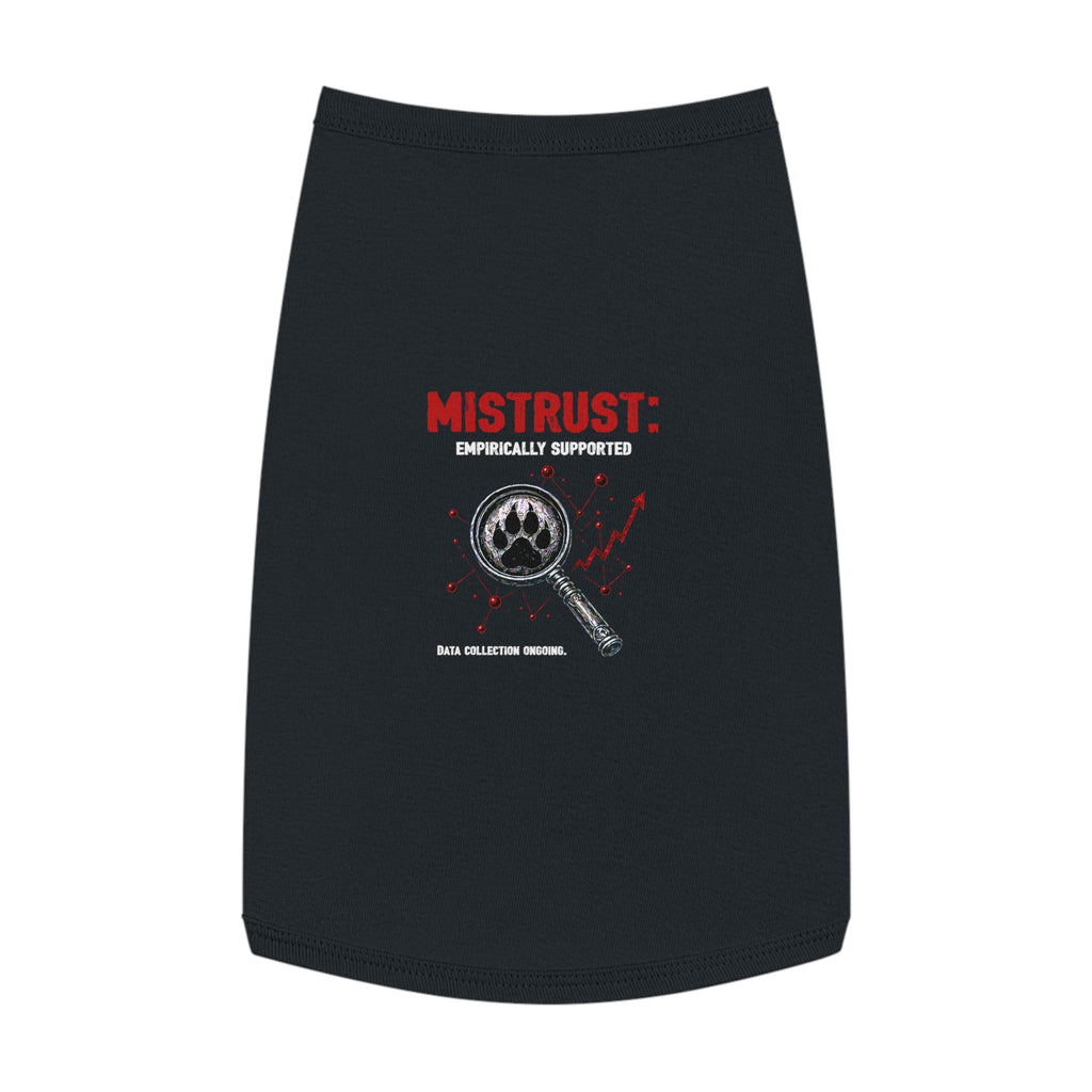 “Mistrust” Pet Tank Top