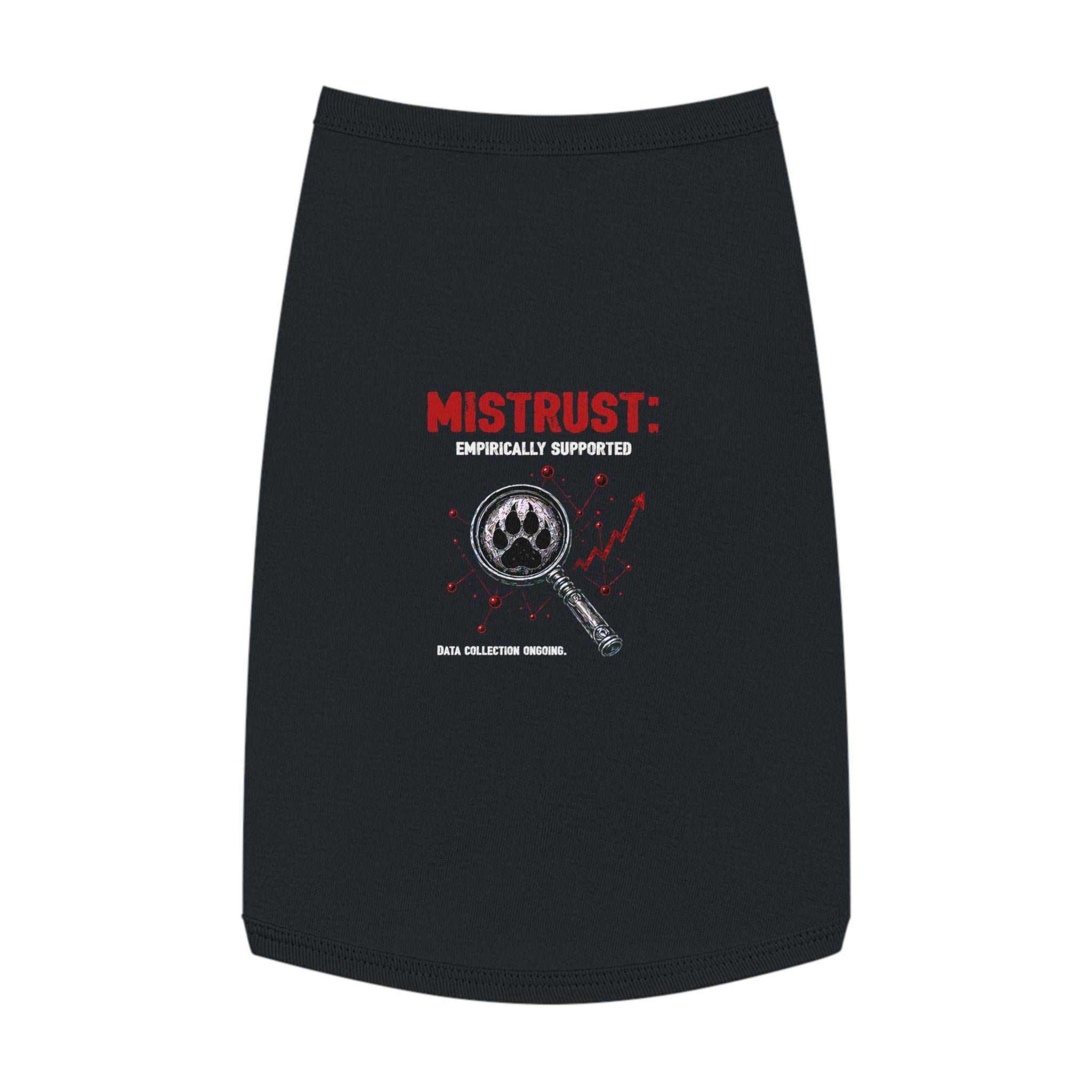 “Mistrust” Pet Tank Top
