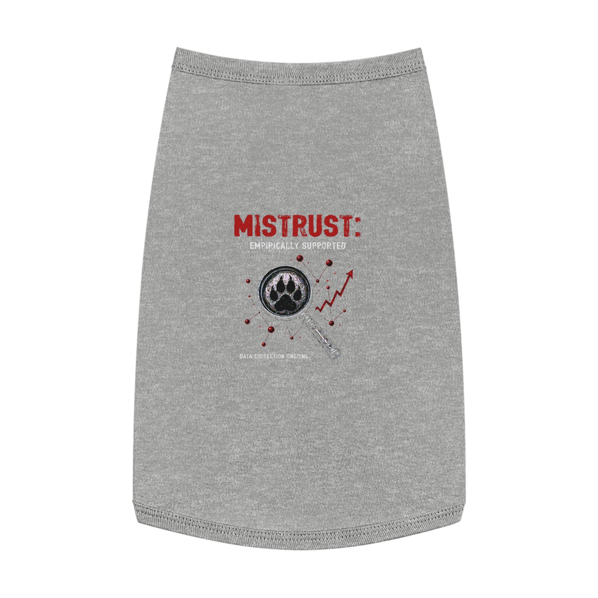 “Mistrust” Pet Tank Top