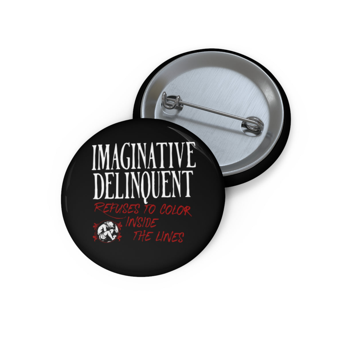 Imaginative Delinquent pin button, featured product image