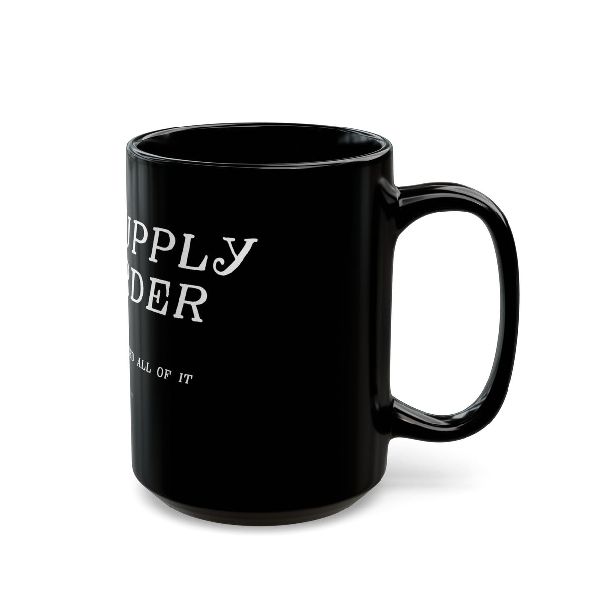 Art Supply Hoarder black coffee mug with original Unimaginative design, alternate product view