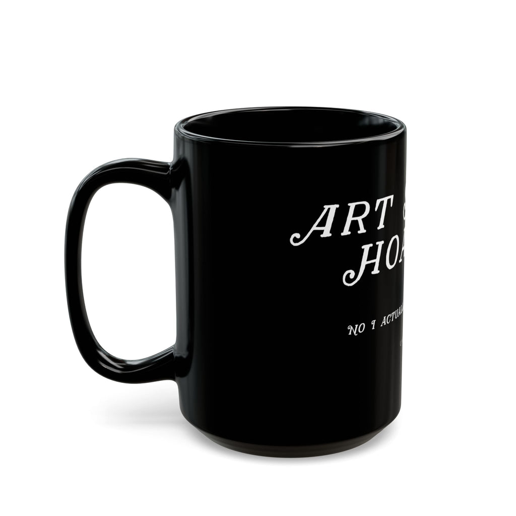 Art Supply Hoarder black coffee mug with original Unimaginative design, alternate product view