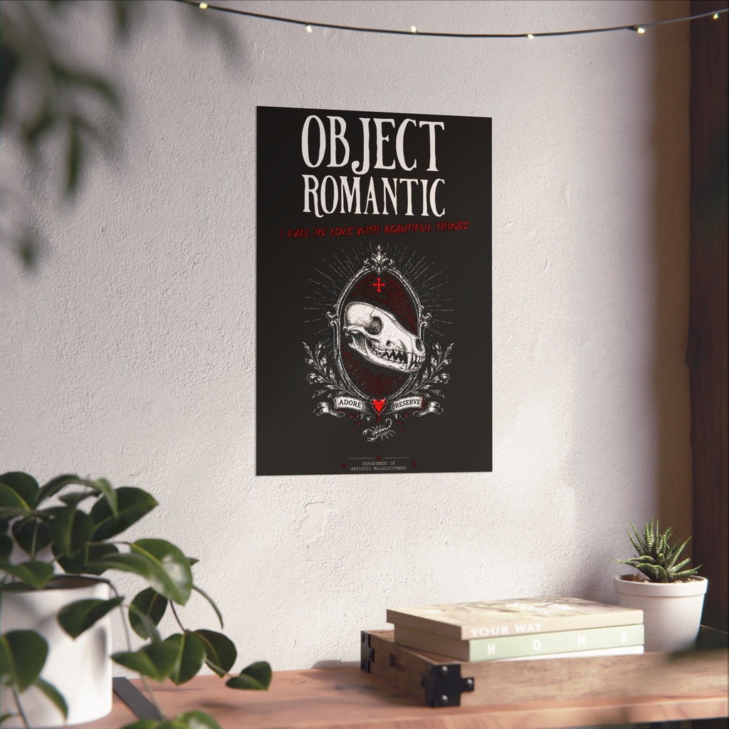 Object Romantic 13×19 matte poster from Unimaginative