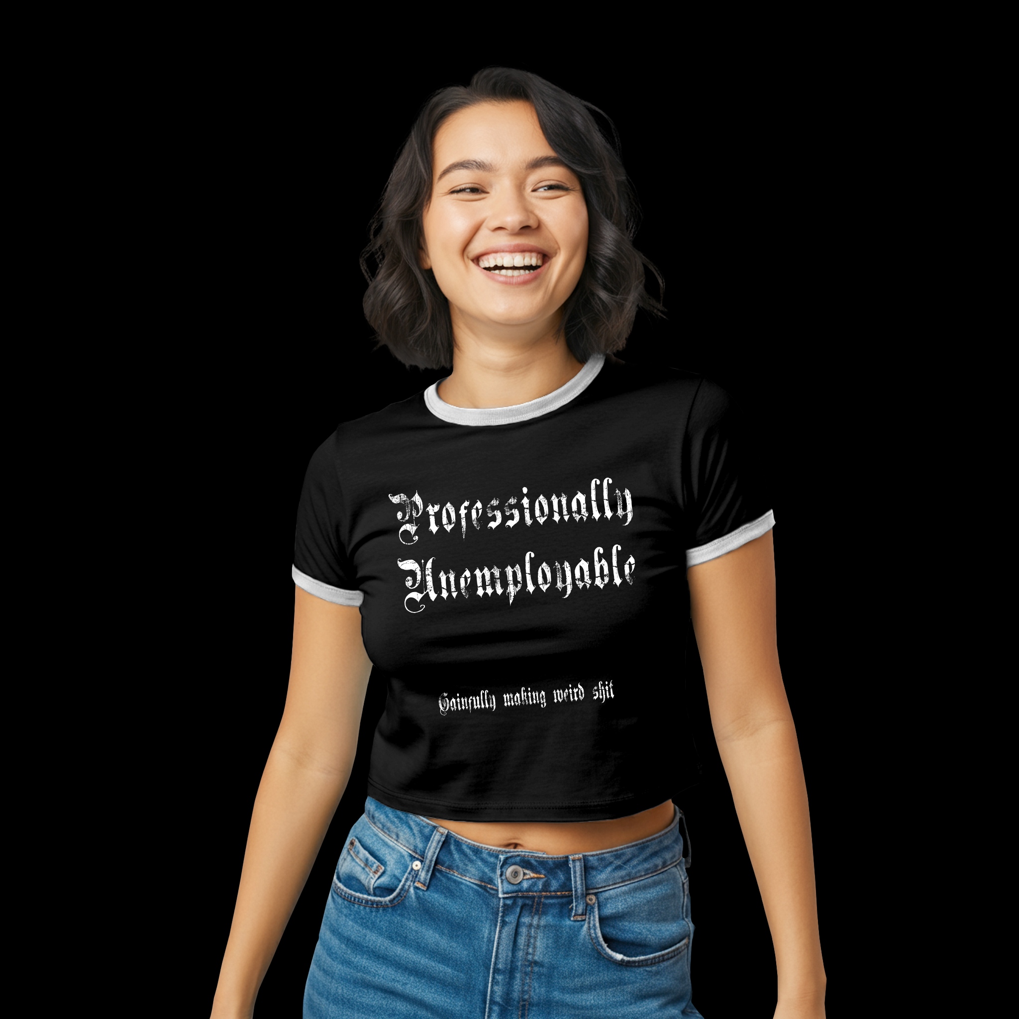 Professionally Unemployable Women's Ringer Tee — Gothic Text Graphic Top