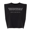 Professionally Unemployable muscle tee, featured product image