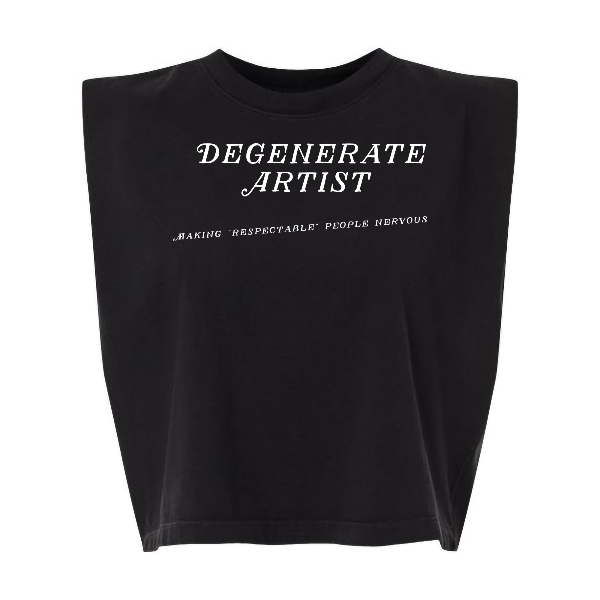 "Degenerate Artist" Muscle Tee