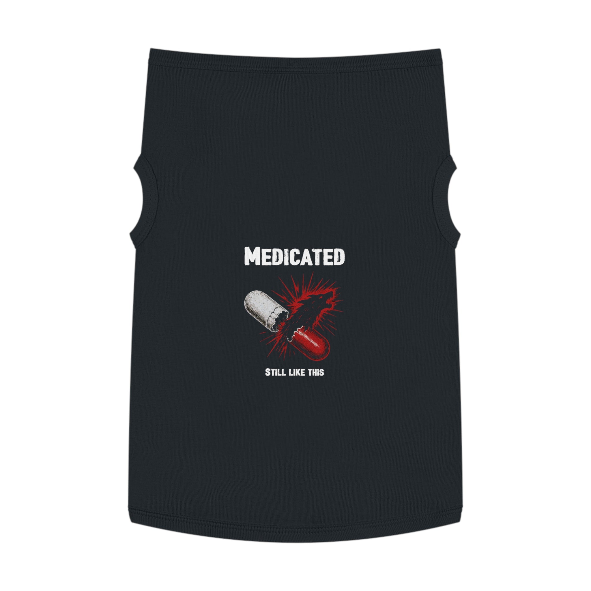 “Medicated” Pet Tank Top
