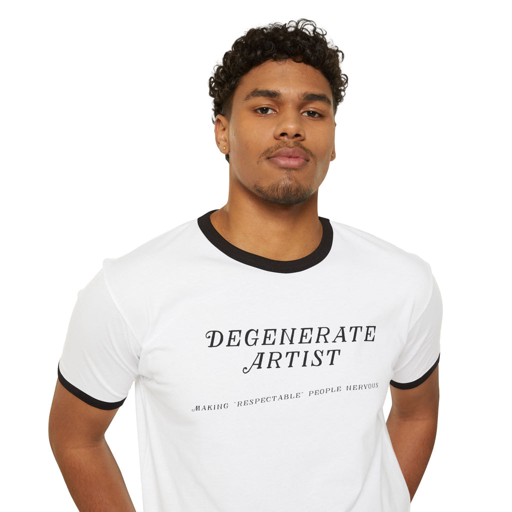 “Degenerate Artist” Ringer T-Shirt Unisex