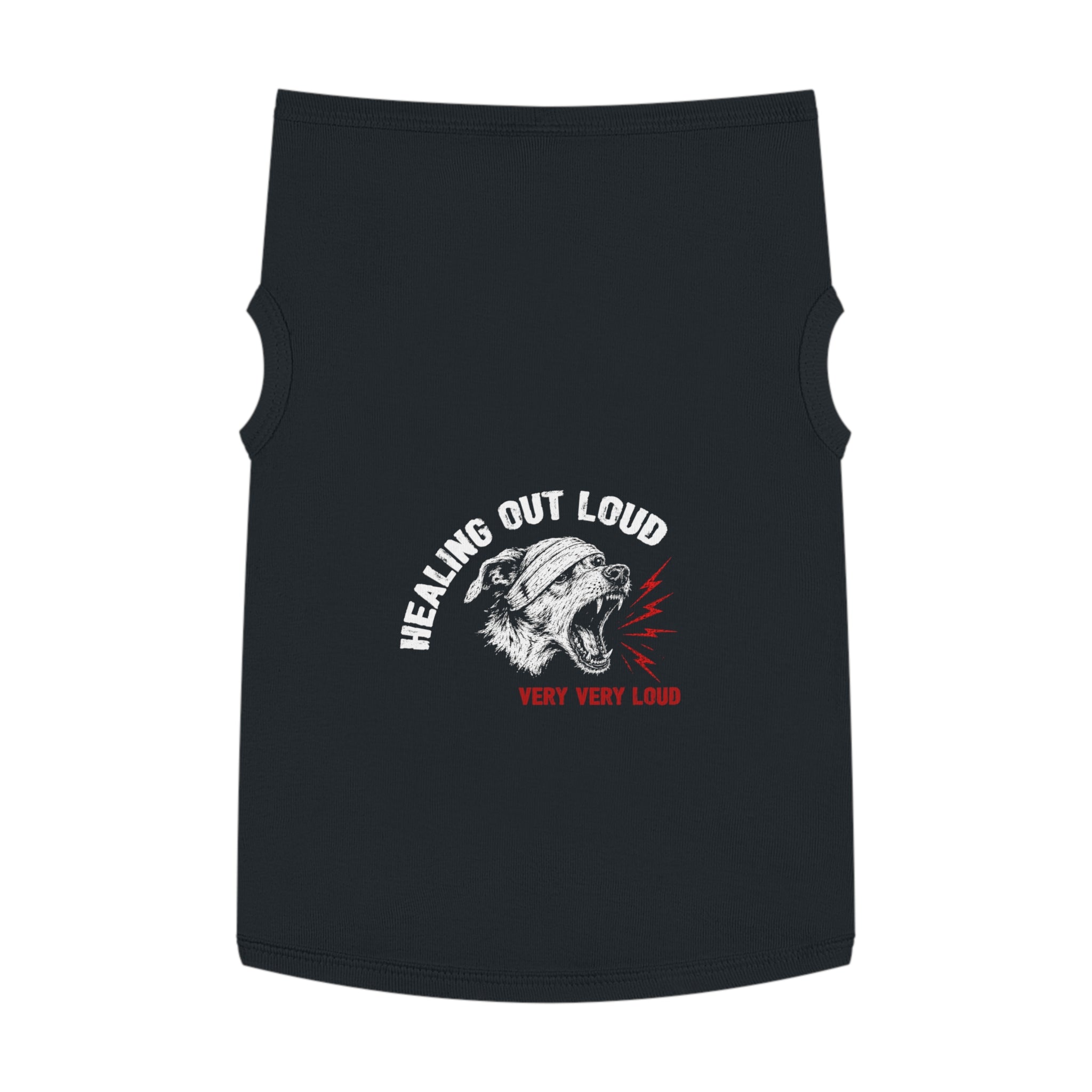 Pet Tank Top — "Healing Out Loud" Loud Dog Tee