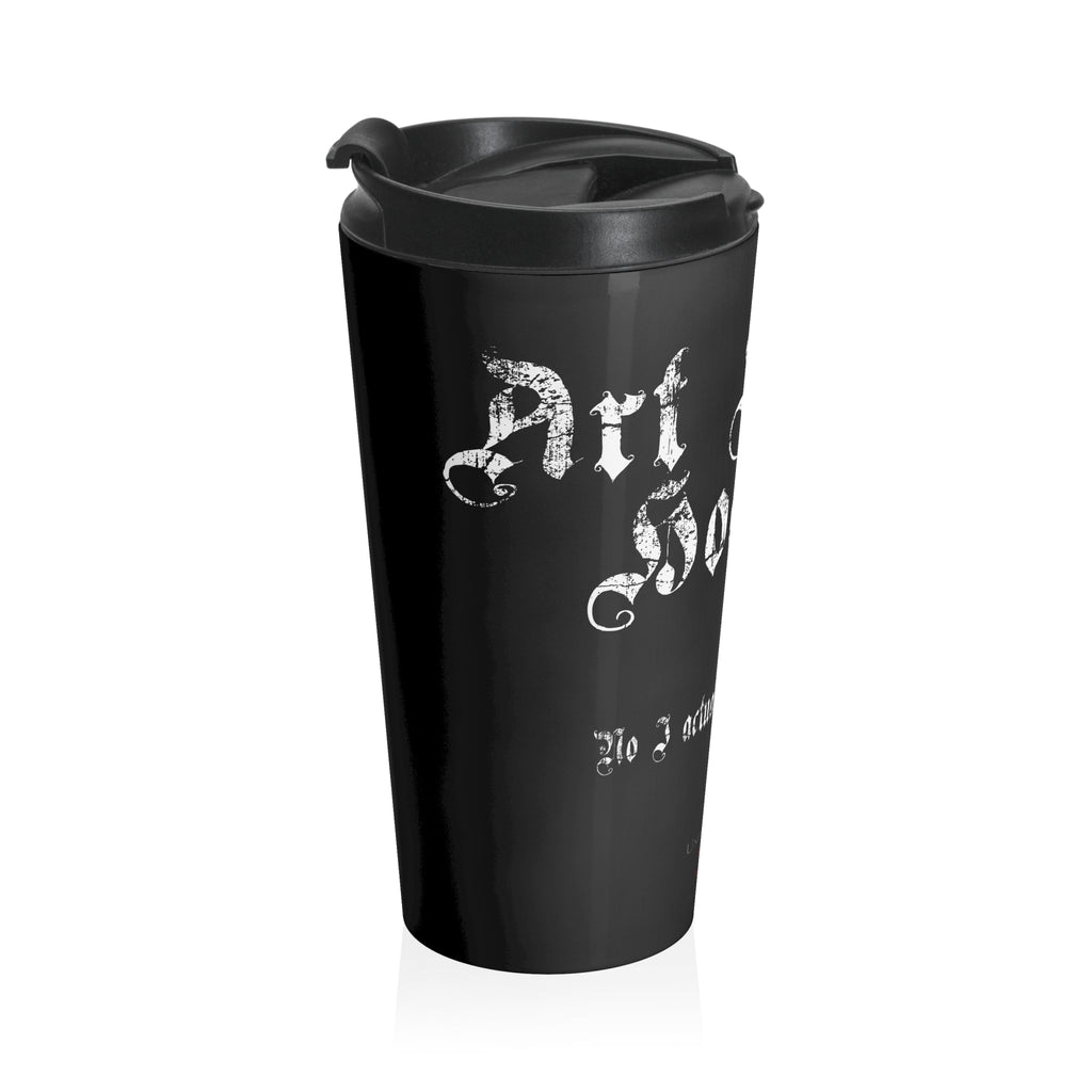 Art Supply Hoarder Stainless Steel Travel Mug