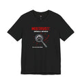 Mistrust: Empirically Supported Unisex T-Shirt