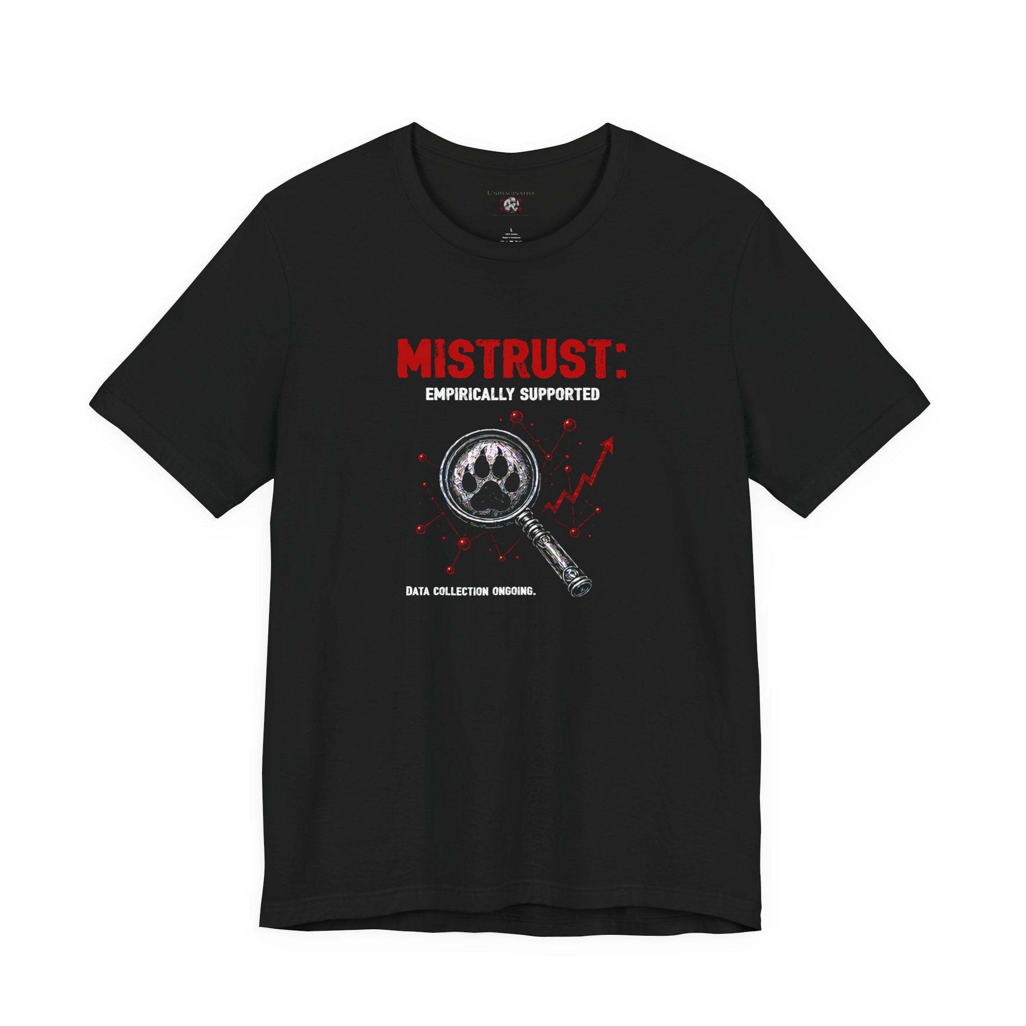 “Mistrust” Unisex Jersey Short Sleeve Tee