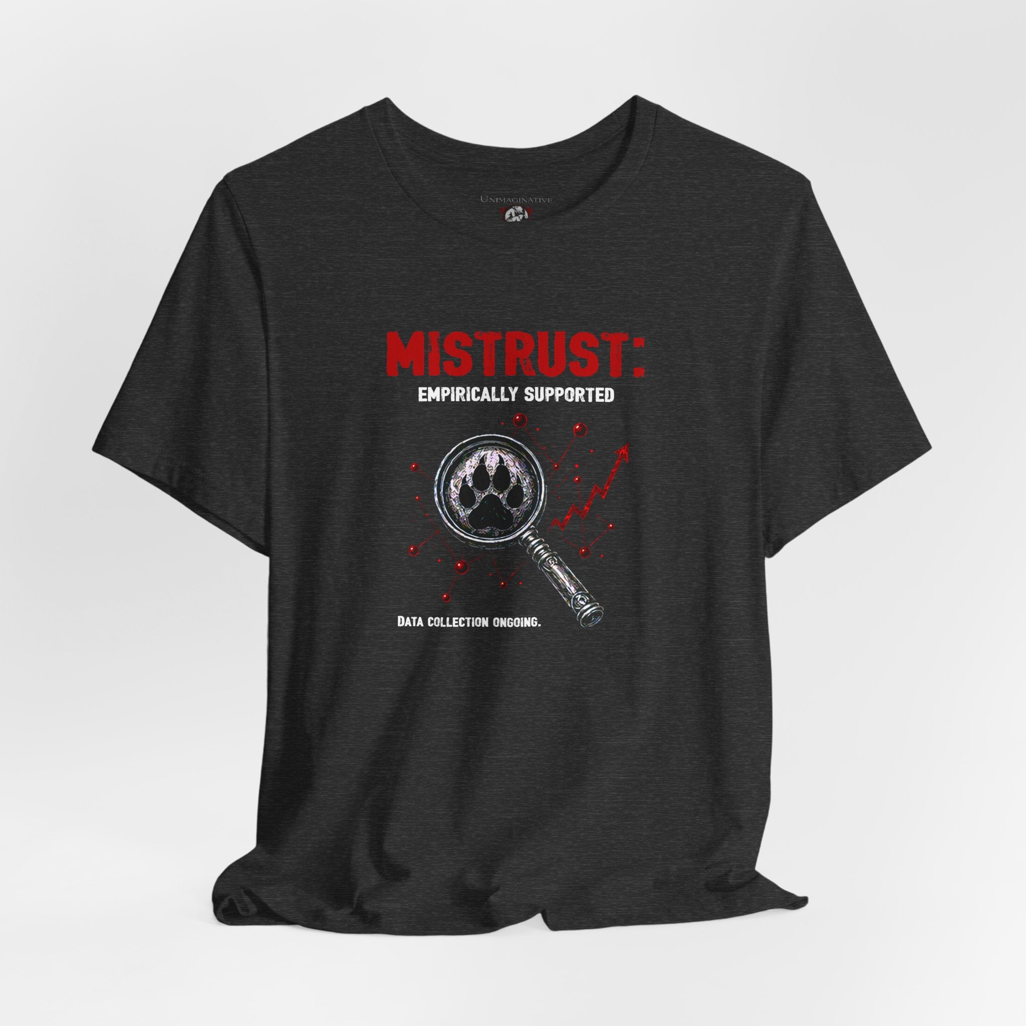 “Mistrust” Unisex Jersey Short Sleeve Tee