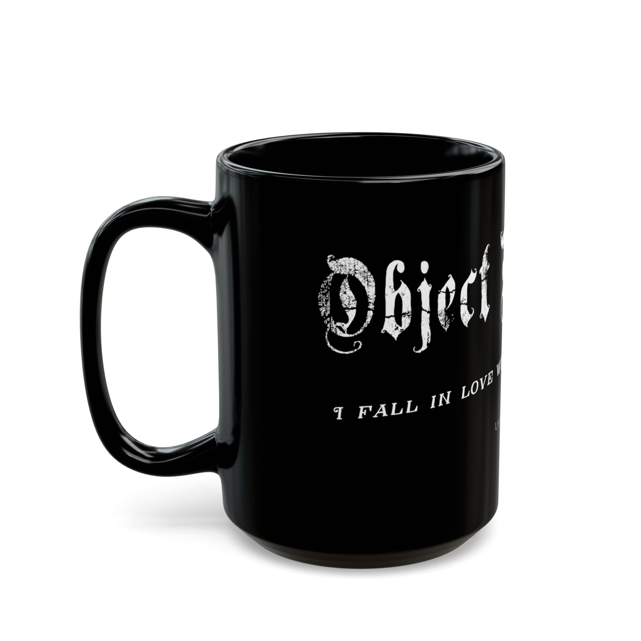 "Object Romantic" Black Coffee Mug