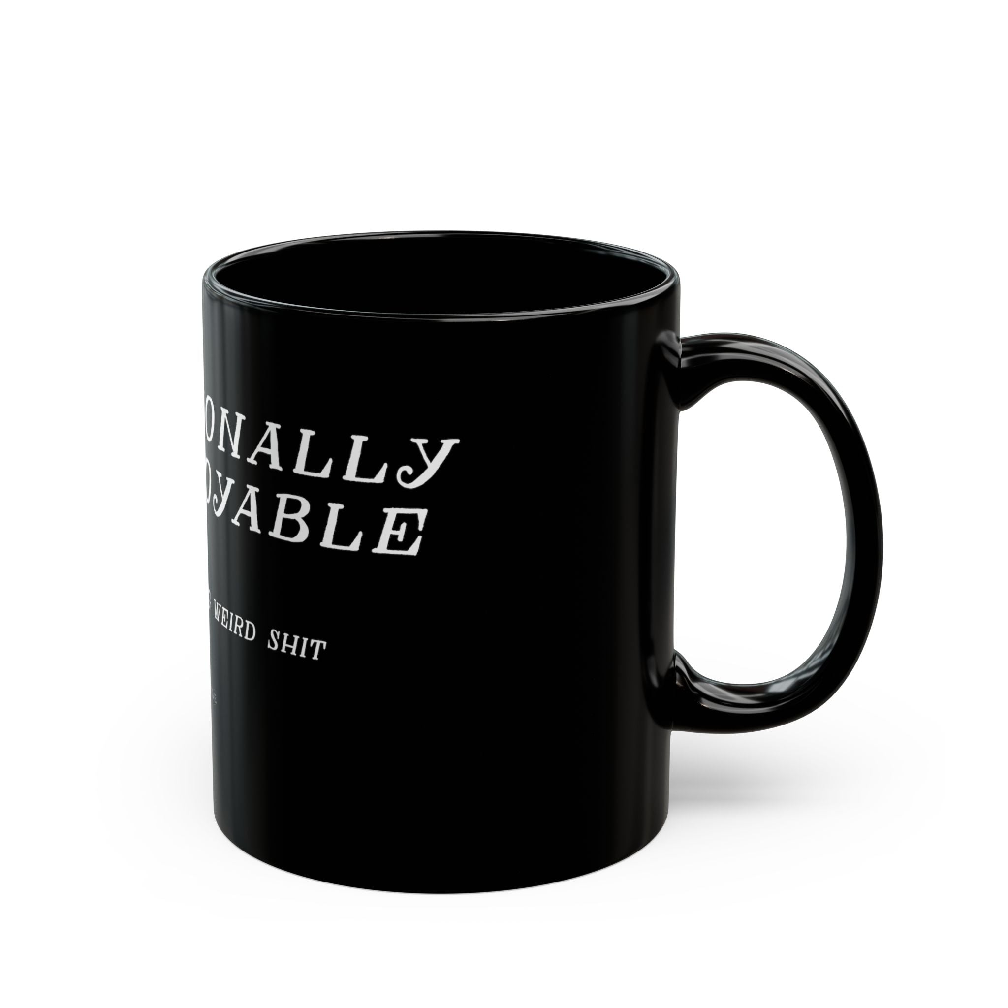 "Professionally Unemployable" Black Coffee Mug for Artists