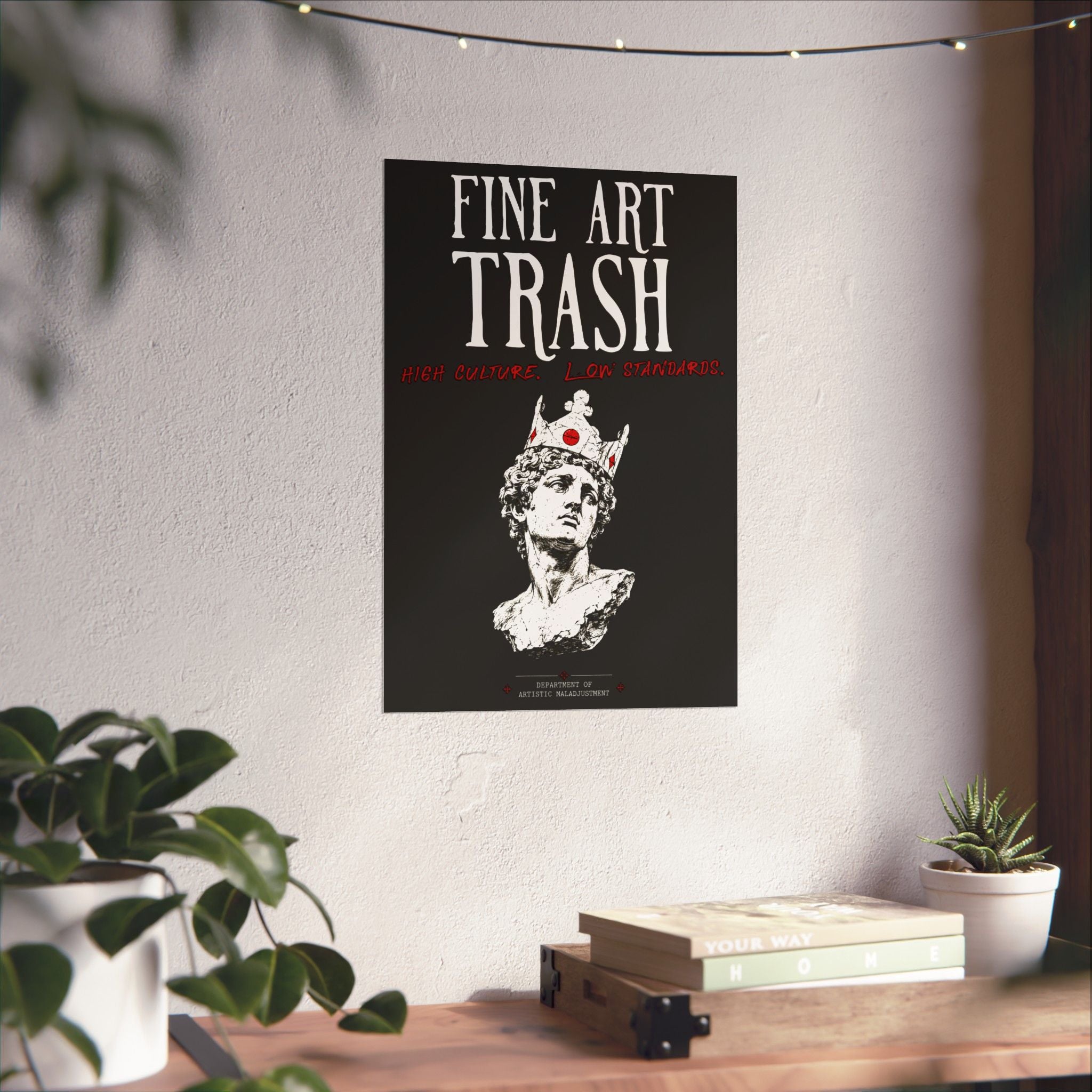 Fine Art Trash 13×19 matte poster from Unimaginative