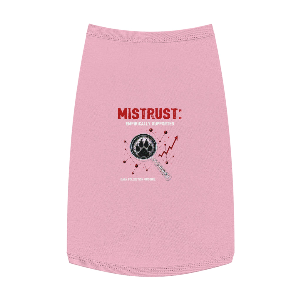 “Mistrust” Pet Tank Top