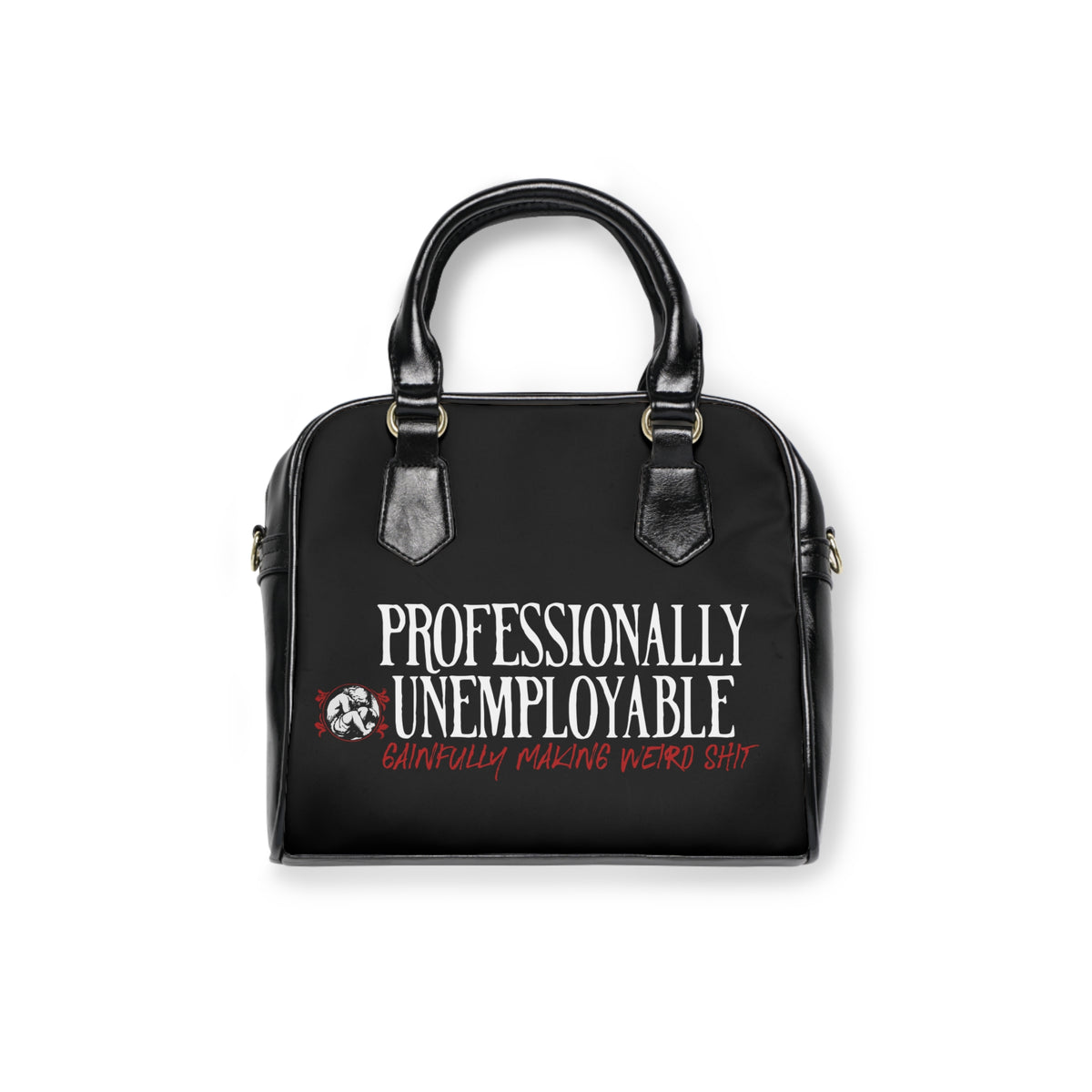 Professionally Unemployable shoulder handbag from Unimaginative