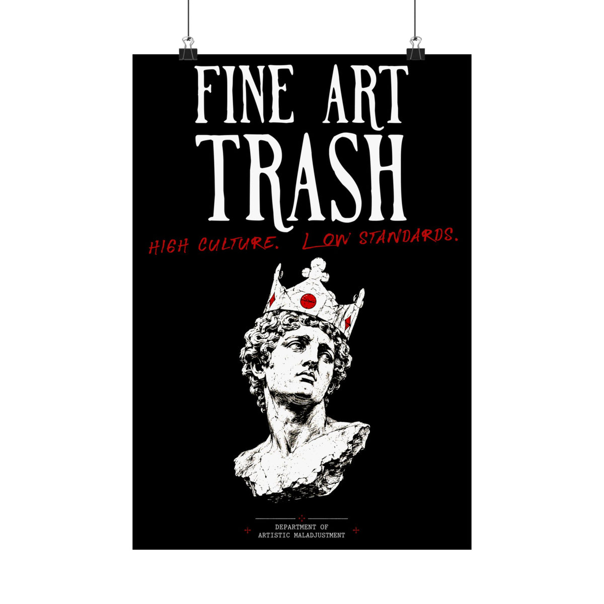 Fine Art Trash 13×19 matte poster from Unimaginative
