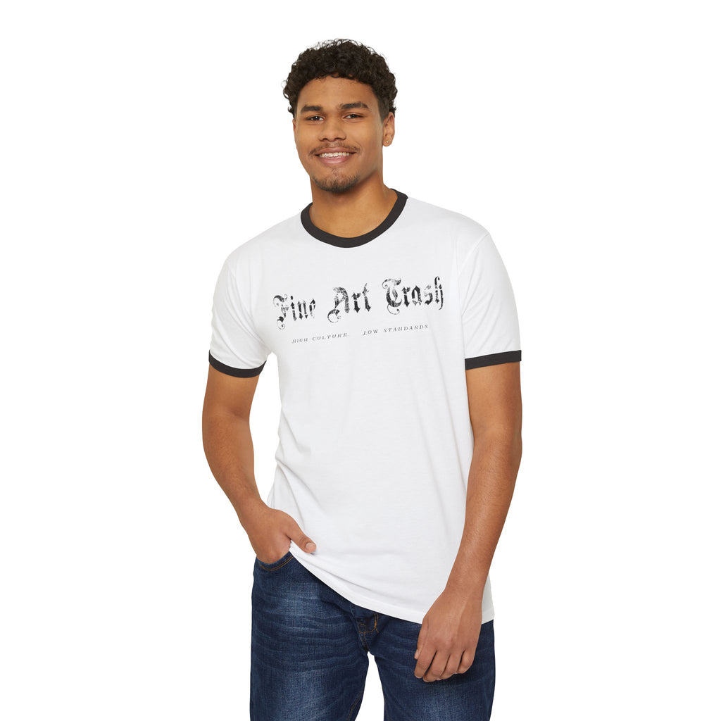 “Fine Art Trash” Ringer T-Shirt Unisex