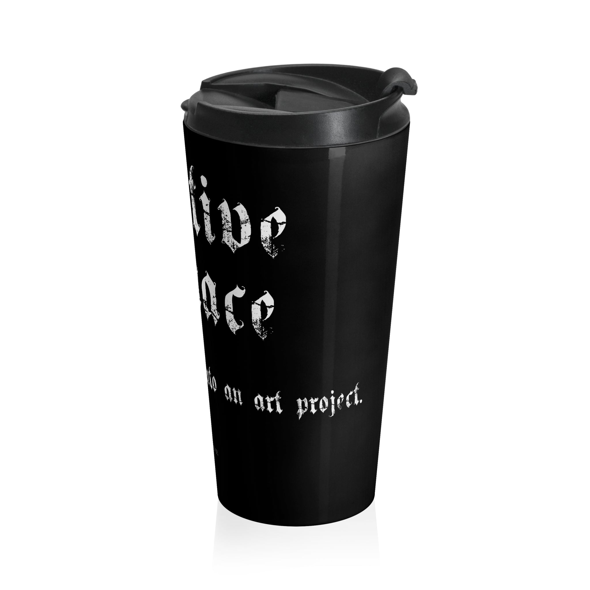 "Creative Menace" Stainless Steel Travel Mug