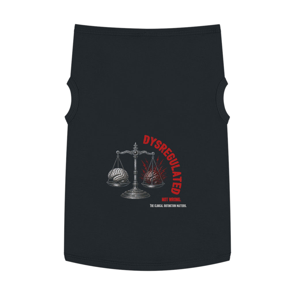 "Dysregulated" Pet Tank Top - Reactive Dog