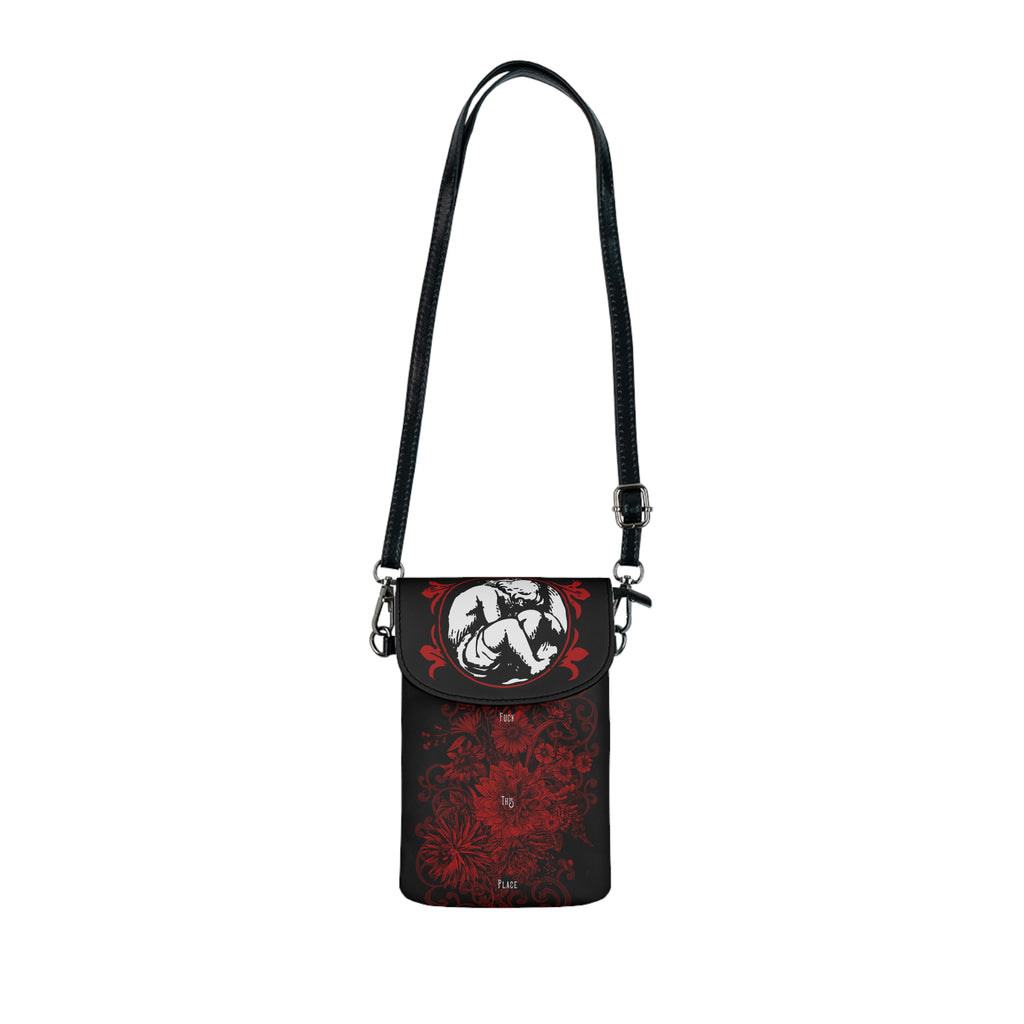 F*** This Place — Compact Cell Phone Pouch with Strap