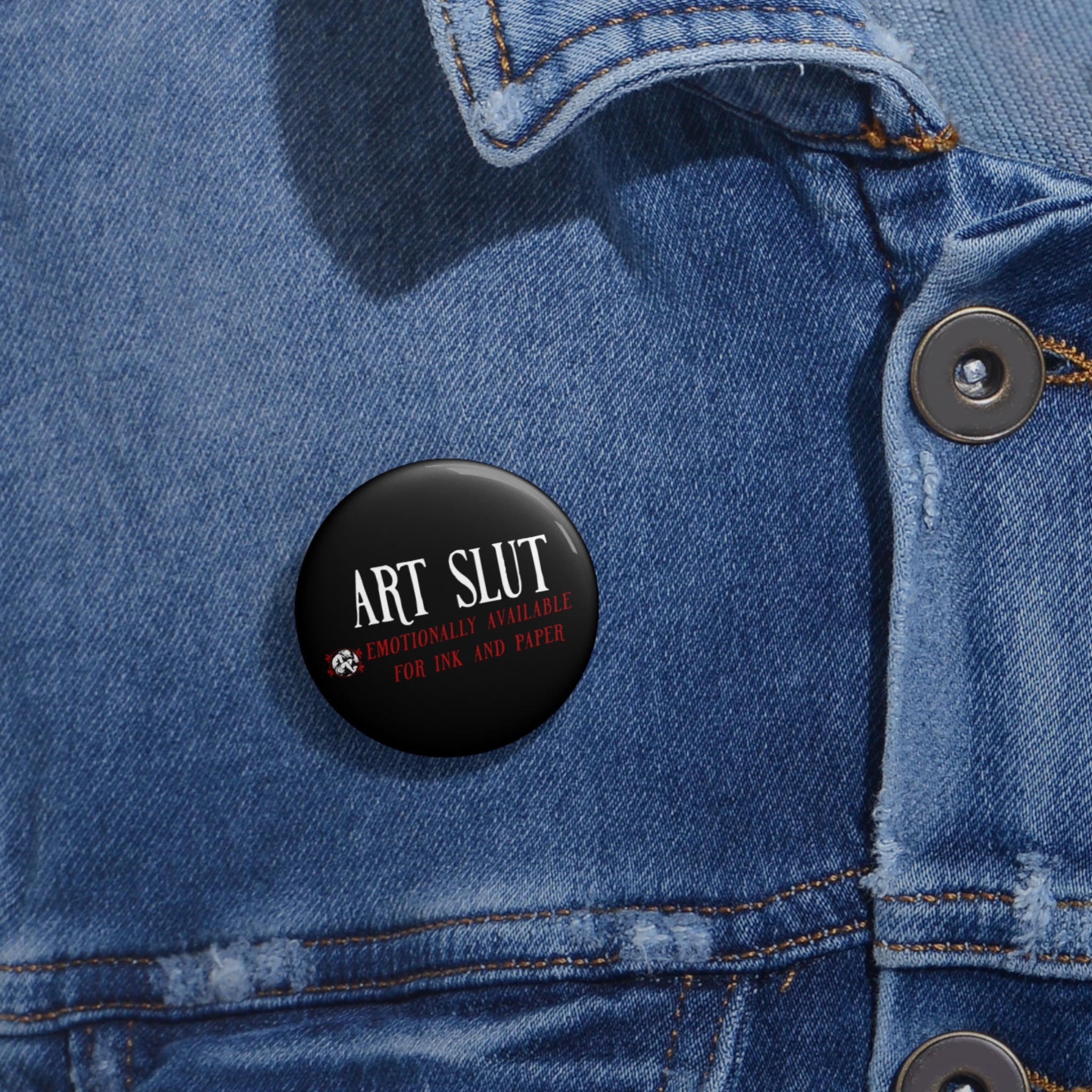Art Slut Pin Button