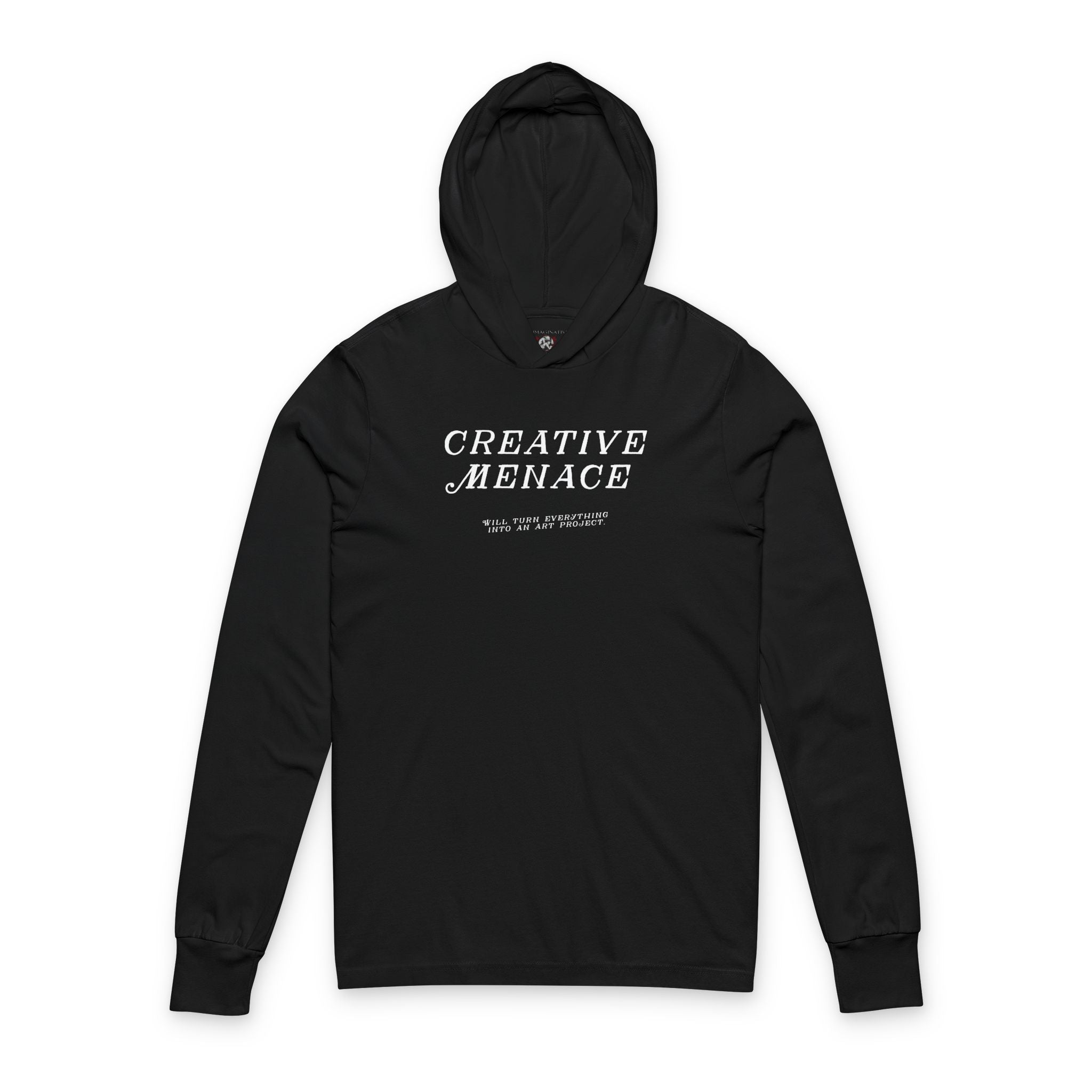 “Creative Menace” Unisex Hooded Long Sleeve Tee