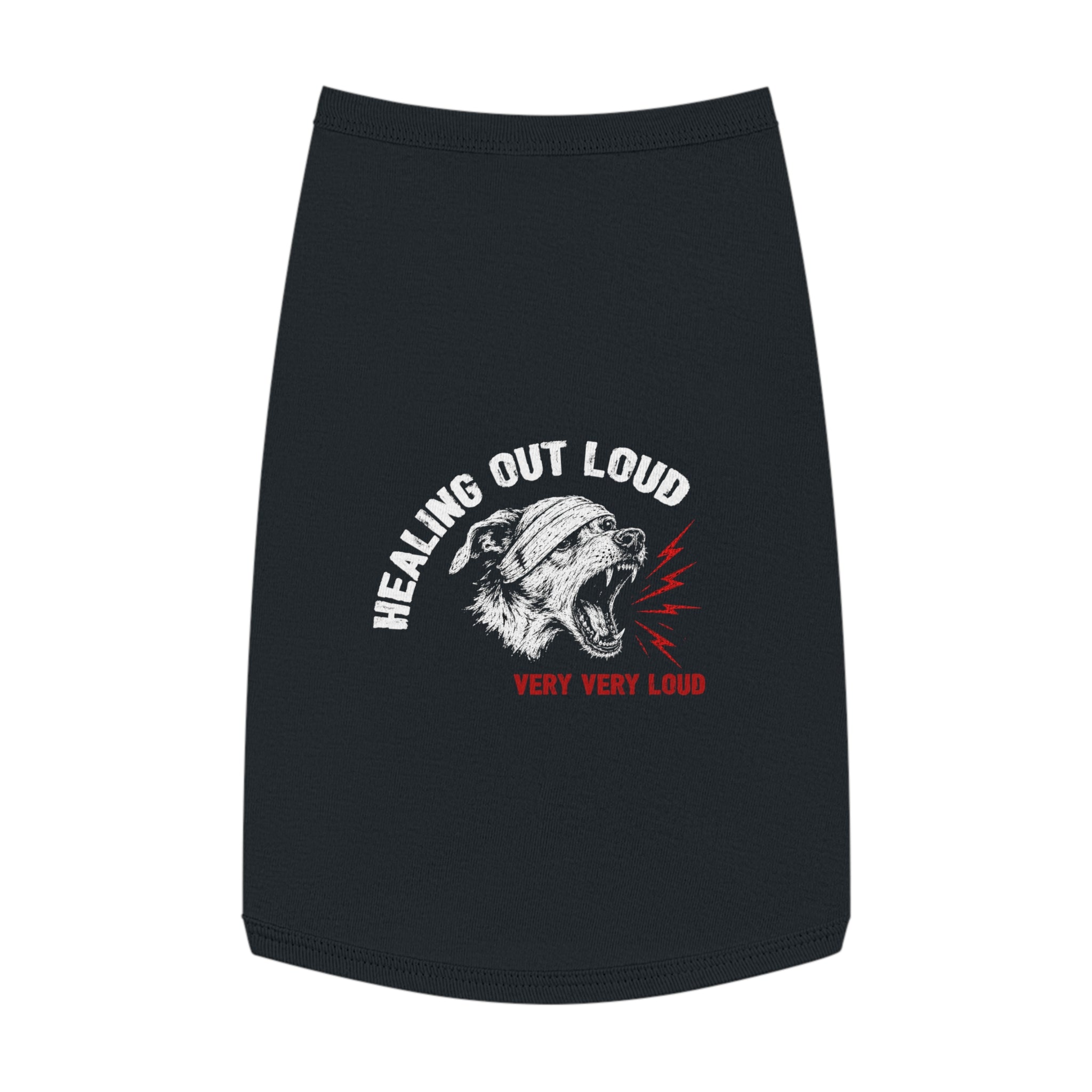 Pet Tank Top — "Healing Out Loud" Loud Dog Tee